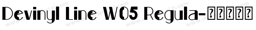 Devinyl Line W05 Regula字体转换
